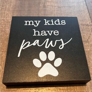 4x4 dog/cat cute home sign